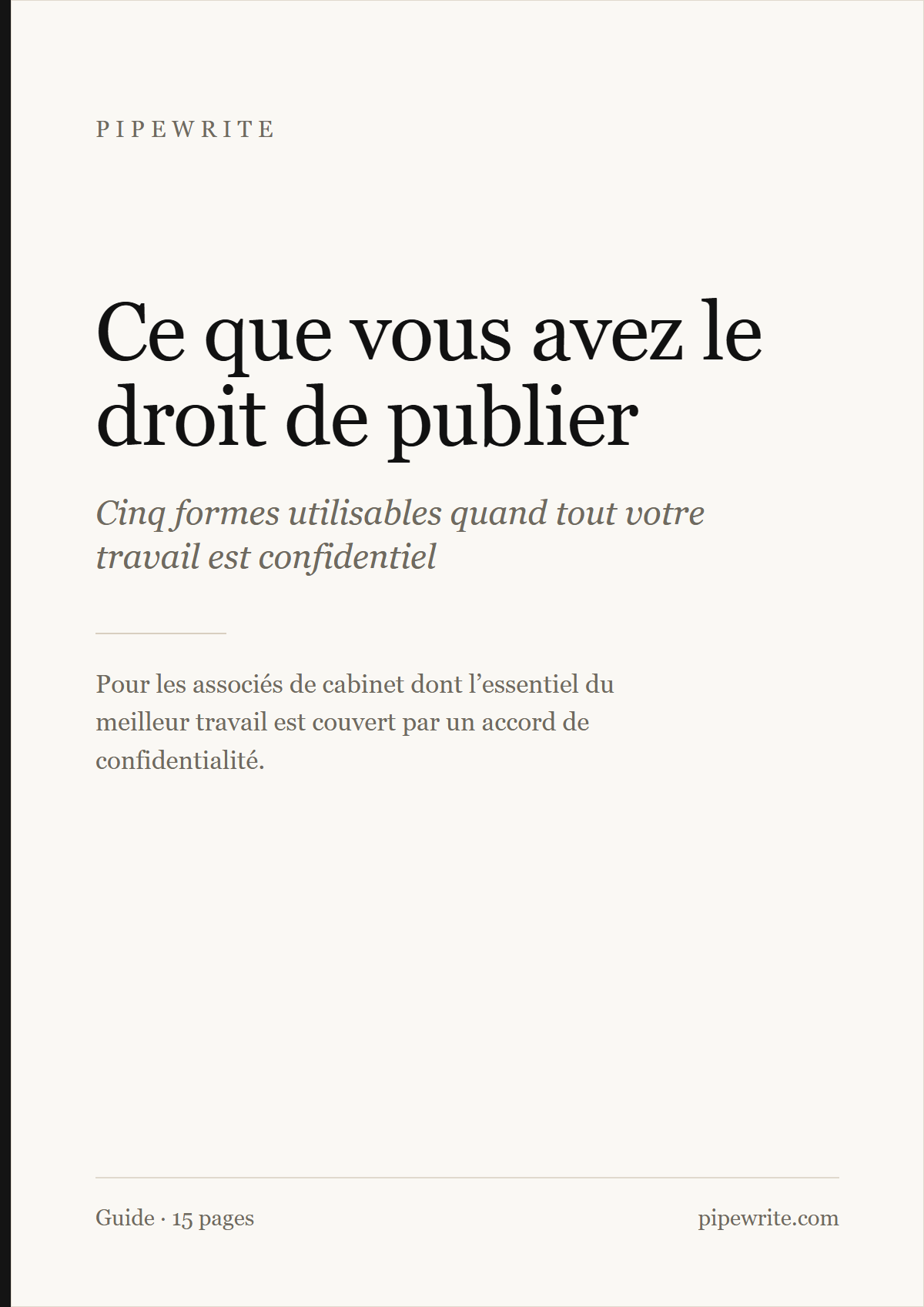 Couverture du guide : ce que vous avez le droit de publier quand votre travail est sous NDA